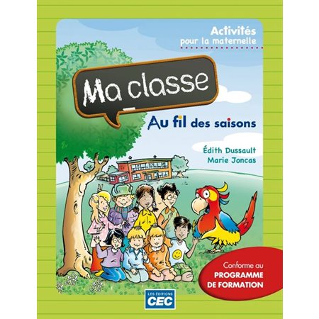 MA CLASSE AU FIL DES SAISONS